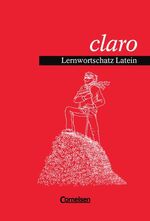 ISBN 9783464797259: claro - Lernwortschatz Latein. Wörterbuch