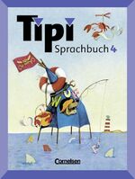 ISBN 9783464805183: Tipi Sprachbuch / 4. Schuljahr - Schülerbuch : Mit Lernstandsseiten