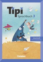 ISBN 9783464805442: Tipi Sprachbuch: 3. Schuljahr - Arbeitsheft: Mit Lernstandsseiten