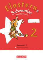 ISBN 9783464813676: Einsterns Schwester - Sprache und Lesen - Neubearbeitung 2022 - 2. Schuljahr - Leicht gemacht - Themenheft 2 - Richtig schreiben - Verbrauchsmaterial