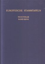 ISBN 9783465036630: Europäische Stammtafeln. Neue Folge - Band XXVII: Zwischen Maas und Rhein 3