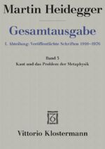 ISBN 9783465036777: Kant und das Problem der Metaphysik (1929)