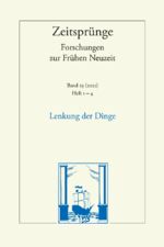 ISBN 9783465045588: Lenkung der Dinge - Magie, Kunst und Politik in der Frühen Neuzeit, Heft 1-4