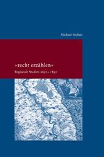 ISBN 9783465045601: "recht erzählen" - Regionale Studien 1650-1850