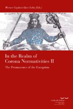 ISBN 9783465045878: In the Realm of Corona Normativities II – The Permanence of the Exception