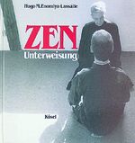 ISBN 9783466202850: ZEN - Unterweisung