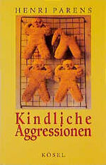 Kindliche Agressionen