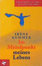 ISBN 9783466304523: Im Mittelpunkt meines Lebens