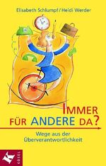 ISBN 9783466305131: Immer für andere da?