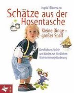 ISBN 9783466305223: Schätze aus der Hosentasche von Ingrid Biermann (Autor)