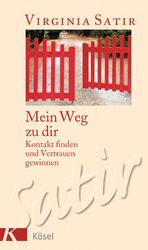 ISBN 9783466305483: Mein Weg zu dir - Kontakt finden und Vertrauen gewinnen