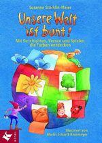 ISBN 9783466305681: Unsere Welt ist bunt!