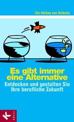 Ute Hélène von Reibnitz: Es gibt immer e Ute Hélène von Reibnitz: Es gibt immer e