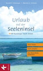 ISBN 9783466344642: Urlaub auf der Seeleninsel