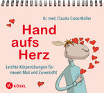 ISBN 9783466347674: Hand aufs Herz – Leichte Körperübungen für neuen Mut und Zuversicht - Aufsteller