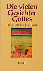 ISBN 9783466362110: Die vielen Gesichter Gottes