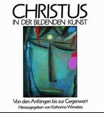 ISBN 9783466363346: Christus in der bildenden Kunst