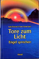 ISBN 9783466364602: Tore zum Licht - Engel sprechen