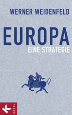 Europa - Eine Strategie