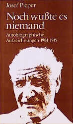 ISBN 9783466401550: Noch wusste es niemand – Autobiographische Aufzeichnung 1904-1945