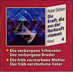 ISBN 9783466456857: Die Kraft, die aus der Herkunft stammt, 6 CD-Audio, Tl.4, Die verborgene Schwester, Der verborgene Bruder