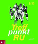 ISBN 9783466506569: Treffpunkt RU 9/10 - Neuausgabe. Unterrichtswerk für kath. Religionslehre in der Sekundarstufe I. – Erarbeitet von Reinhard Bamming/Maria Trendelkamp. Bearbeitet von Josef Epping/B. Zein-Schumacher