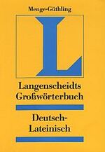 Langenscheidt Grosswörterbücher – Deutsch-Lateinisch