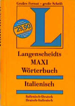 ISBN 9783468111884: 2 Bücher. Langenscheidts MAXI Wörterbuch Italienisch- Deutsch/ Deutsch- Italienisch. Großes Format- große Schrift + Langenscheidts Grundwortschatz ITALIENISCH