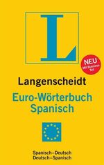 Langenscheidt Euro-Wörterbuch Spanisch – Spanisch-Deutsch/Deutsch-Spanisch