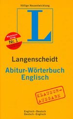 Langenscheidt, Abitur-Wörterbuch Englisch - englisch-deutsch, deutsch-englisch