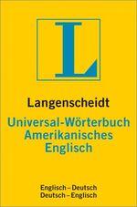 ISBN 9783468180415: Langenscheidt Universal-Wörterbuch Amerikanisches Englisch