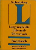 ISBN 9783468181528: Langenscheidt Universal-Wörterbücher. Fremdsprache-Deutsch /Deutsch-Fremdsprache.... Französisch. In neuer Rechtschreibung