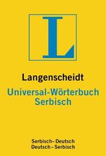 ISBN 9783468183508: Langenscheidt Universal-Wörterbuch Serbisch – Serbisch-Deutsch/Deutsch-Serbisch