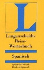 ISBN 9783468184345: Langenscheidts Reisewörterbuch: Spanisch : spanisch-deutsch, deutsch-spanisch