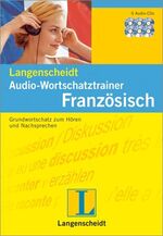 Langenscheidt, Audio-Wortschatztrainer Französisch - Grundwortschatz zum Hören und Nachsprechen