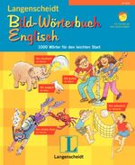 Langenscheidt Bild-Wörterbuch Englisch – 1000 Wörter für den leichten Start