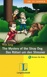 ISBN 9783468204395: The Mystery of the Stray Dog - Das Rätsel um den Streuner