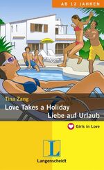 ISBN 9783468204753: Love Takes a Holiday - Liebe auf Urlaub