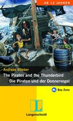 The pirates and the thunderbird - [ab 12 Jahren]