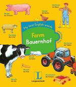 ISBN 9783468207617: Farm - Bauernhof - My first English words , Englisch