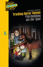 ISBN 9783468208157: Tracking Horse Thieves - Pferdedieben auf der Spur