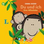 ISBN 9783468209987: Du und ich - Pappbilderbuch - Eine Affenliebe. PiNGPONG