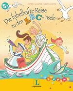 Andrea Schütze: Die fabelhafte Reise zu 