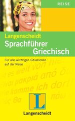 ISBN 9783468222153: Langenscheidt Sprachführer Griechisch - Für alle wichtigen Situationen auf der Reise