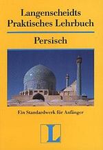 ISBN 9783468262494: Langenscheidts Praktisches Lehrbuch Persich