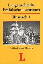 Langenscheidts praktisches Lehrbuch Russisch