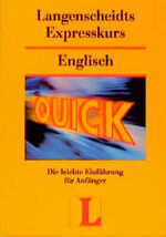 Langenscheidts Expresskurs Englisch: Langenscheidts Expresskurs Englisch