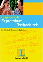 Langenscheidt Expresskurs Tschechisch - Buch und 2 Audio-CDs