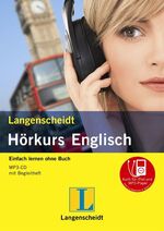 Langenscheidt Hörkurs Englisch - mp3-CD mit Begleitheft – Einfach lernen ohne Buch