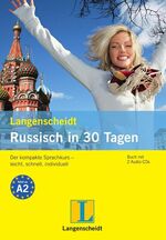 ISBN 9783468280665: Langenscheidt Russisch in 30 Tagen - Buch, OHNE Audio-CDs - Der kompakte Sprachkurs - leicht, schnell, individuell führt zu A2